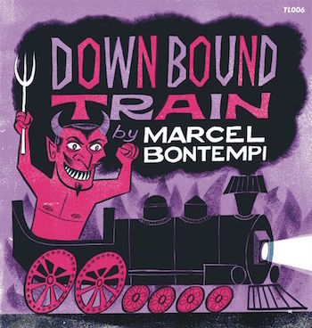 Bontempi ,Marcel - Down Bound Train ( Ltd 45's + )